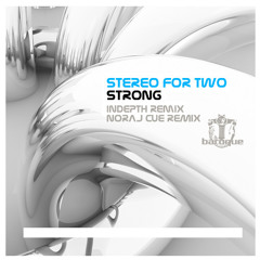 Stereo For Two - Strong (Noraj Cue Remix) [Baroque Records] (sc prelisten)