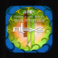 Skrillex - Make It Bun Dem (Alex S. New Remix)