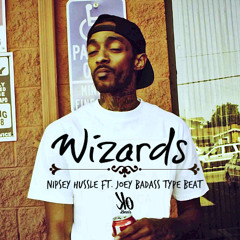 FREE BEAT "Wizards" Nipsey Hussle Type Beat ft. Joey Bada$$ Type Beat