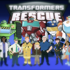 Transformers Rescue Bots Theme
