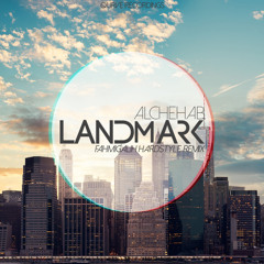 Alchehab - Landmark ( Fahmigalih remix )