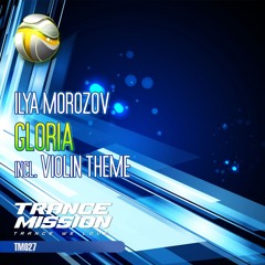 [Preview] Ilya Morozov - Gloria (Original Mix)
