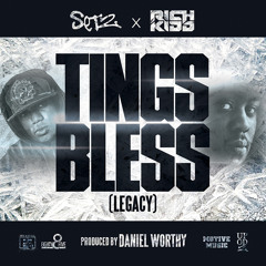 Set2 Ft. Rich Kidd - Tings Bless(Legacy) DIRTY