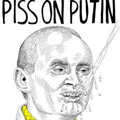 Piss On Putin