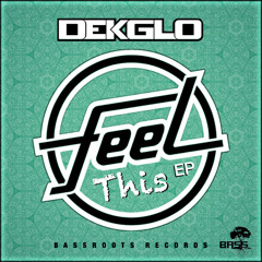 WHAT! (original Mix) [Forthcoming BassRoots Records APRIL 24th]