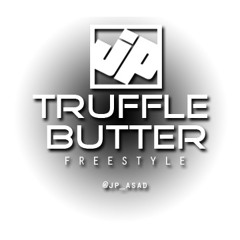 JP- Truffle Butter (Freestyle)