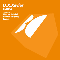 D.X.Xavier - Eclipse (LoQuai Remix)