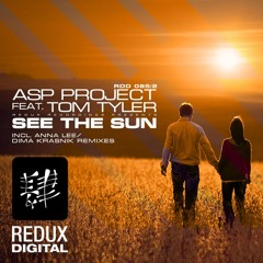 ASP Project feat. Tom Tyler - See the Sun (Anna Lee Remix) [Cut from PG #043 DI FM]