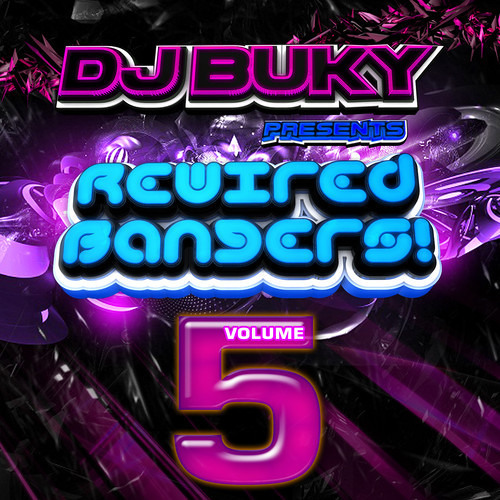 DJ Buky - Rewired Bangers VOL 5