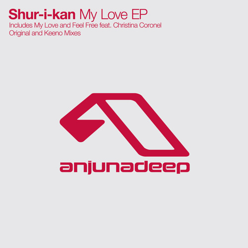 Shur-i-kan - My Love (Keeno Remix)