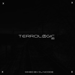 Terrologic - Mixed by Ncode '2k15