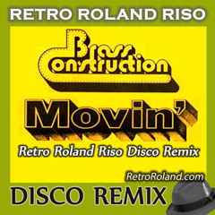 Brass Construction - Movin' (Retro Roland Riso Disco Remix)