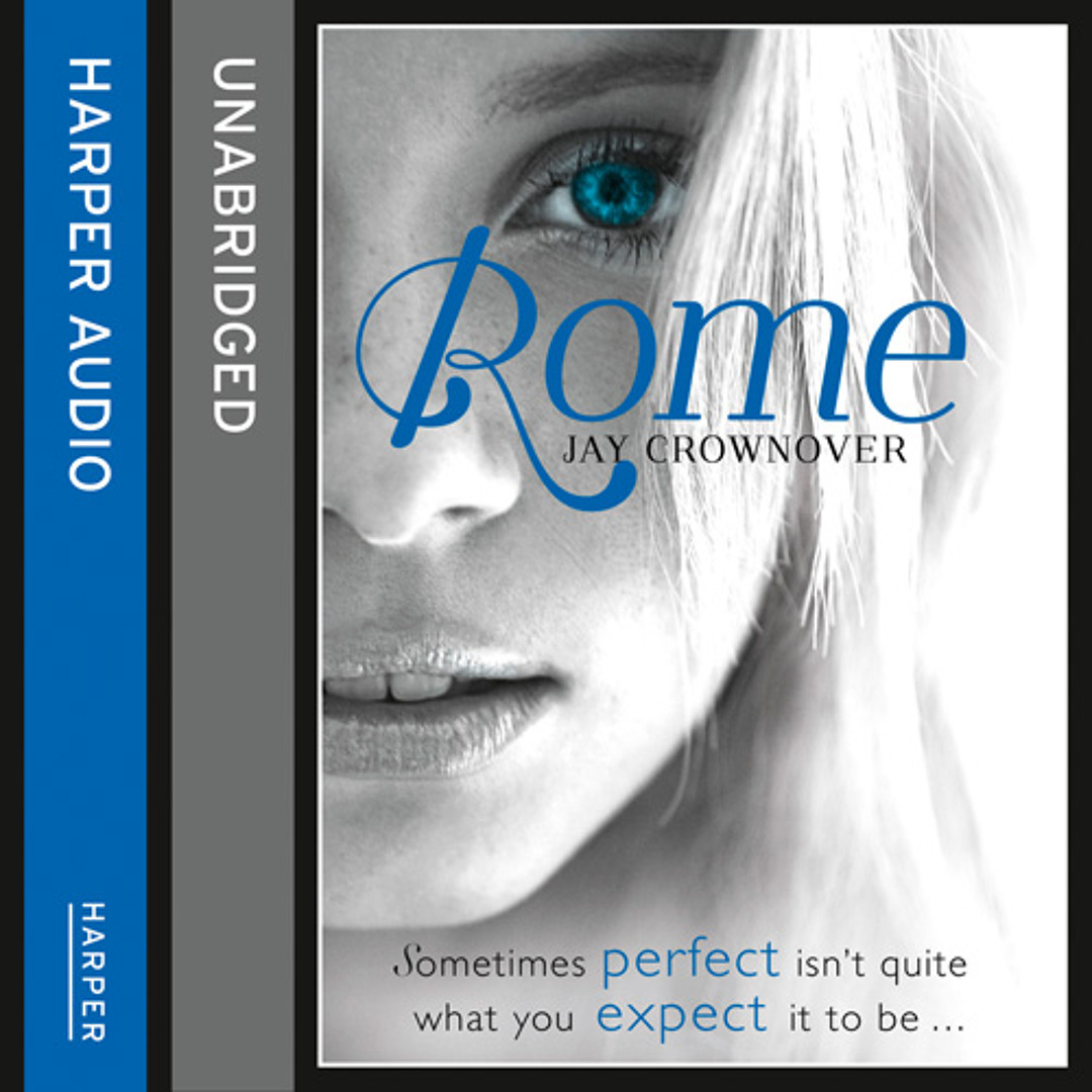 Stream Rome, By Jay Crownover, Read by William Sharpe and Alicia