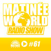 Matinée World Podcast 16-01-2015 Playing Paperchaser - You Make Me Dance (Fonseca & Mendez Remix)