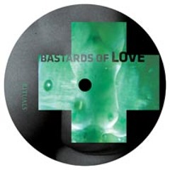 Bastards of Love - Rituals / Rude66 Remix