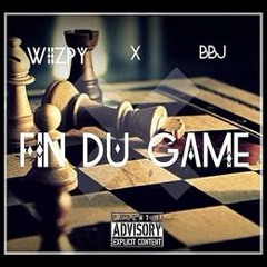 Fin Du Game feat BBJ