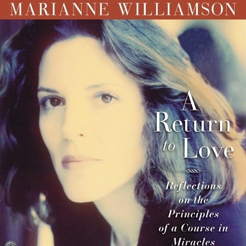 A RETURN TO LOVE by Marianne Williamson