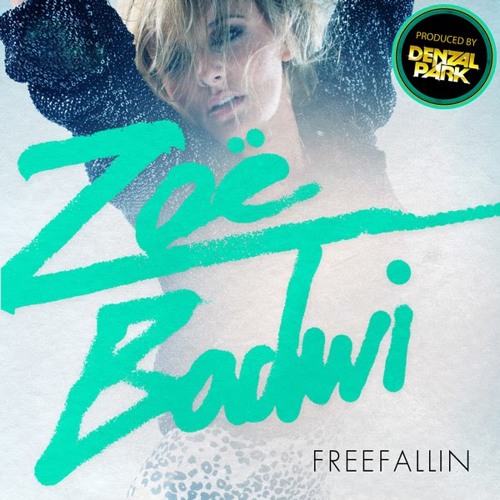 Zoe Badwi - Freefallin (PreDancer Bootleg)