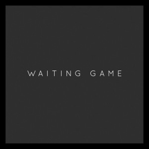 Waiting Game (Banks Cover)