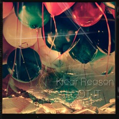 Klear Reason - I Got It
