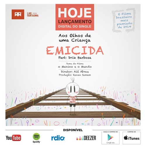 Emicida - Aos Olhos De Uma Criança (Menino E O Mundo)
