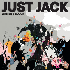Just Jack - Writer's Block (Used Disco Rework) FREE DOWNLOAD