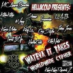 WatEva It Takes World Wide Cypher