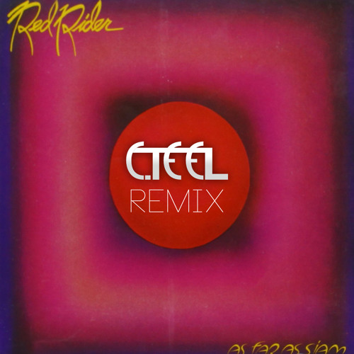 Red Rider - Lunatic Fringe (Jabroni Remix)