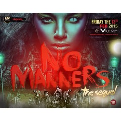 #NoMannersTS Old Skool Bashment by @Tjaey_