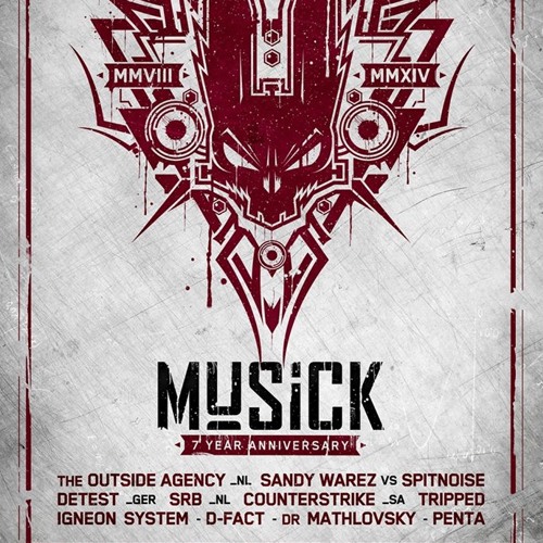 D-FACT VS PENTA @ MUSICK 7 YEAR ANNIVERSARY / TOXIC SICKNESS / 20TH JANUARY / 2015