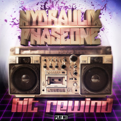 Hydraulix & PhaseOne - Hit Rewind (Original Mix) [Preview]