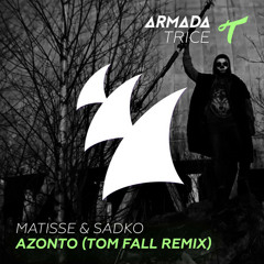 Matisse & Sadko - Azonto (Tom Fall Remix) [Cut from Hardwell on Air #200]