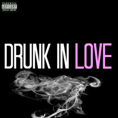 Lil Hound - Drunk In Love