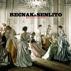RecNak & Senlito - Breakfast At Tiffany's