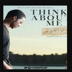 AyoJay - think about me