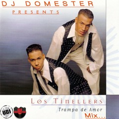 Los Tinellers (Aventura Classic) Mix - Dj Domester