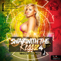 Sway With The Reggae 4 #SWTR4