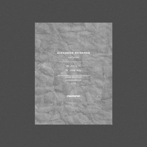 Alexander Weinstein - Just Stone EP (Micro.Fon)