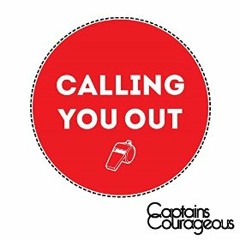 Calling You Out - Captains Courageous (Pop/Rock)