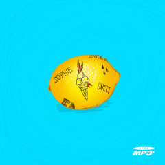 SOPHIE x Gucci Mane - Lemonade (rare mp3s edit)
