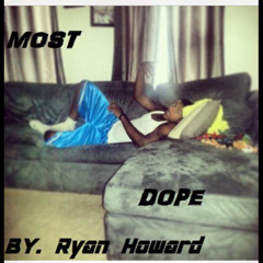 Ryan Howard -most dope