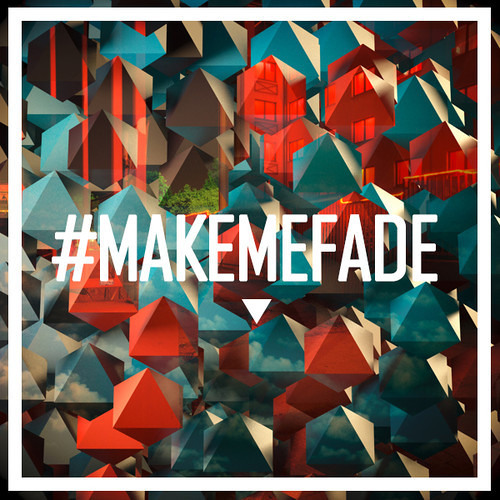 Vanic X Kflay - Make Me Fade