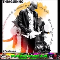 Thiaguinho - Fantasma (2015)