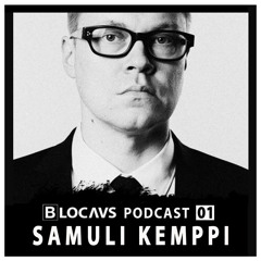 BLOCAUS PODCAST 01 | SAMULI KEMPPI