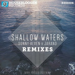 Sonny Alven x Jarand - Shallow Waters (Years Remix)