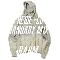 January Guest DJ: Rahm