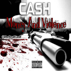Cash - Money And Violence