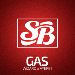 Wizard x AyePee - GAS