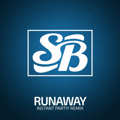 Kaskade & Galantis - Runaway (Instant Party! Remix)
