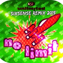 2Unlimited - No Limit (SIXSENSE REMIX 2015)